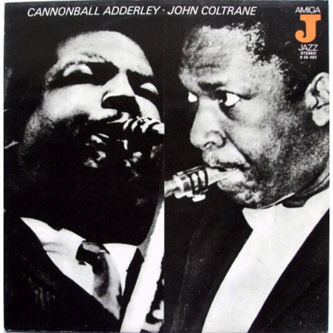 Cannonball Adderley - John Coltrane (AMIGA JAZZ)