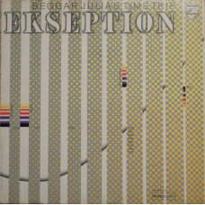 Ekseption – Beggar Julias Time Trip