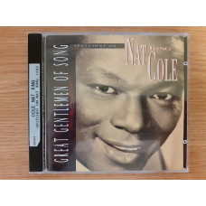 Compact disk signature CD Nat King Cole ‎ – Great Gentlemen Of Song: Spotlight On... Nat King Cole