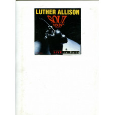 Продам 2 компакт-диска Luther Allison «Soul Fixin Man» – 1994/ «Live In Paris» – 1979