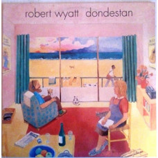 ROBERT WYATT - dondestan