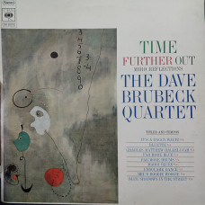 The Dave Brubeck Quartet ‎– Time Further Out (Miro Reflections)