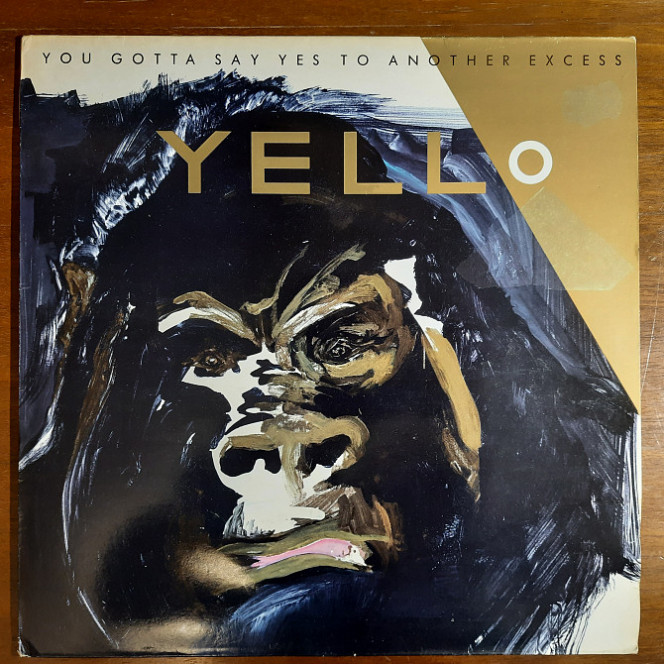 Yello – You Gotta Say Yes To Another Excess 1983 (1988) UK & Europe