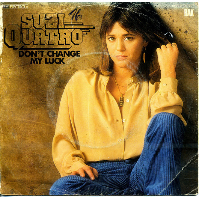 Suzi Quatro - Dont Change My Luck 1978 Germany