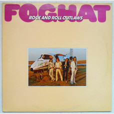 Foghat – Rock And Roll Outlaws