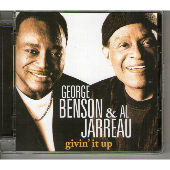 George Benson & Al Jarreau – Givin' It Up, 2006