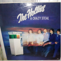 THE HOLLUIESA CRAZY STEAL LP