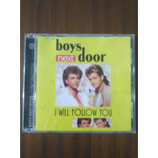 Compact disk of CD Boys Next Door-I Will Follow You