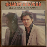 Shakin Stevens - Give Me Your Heart Tonight/Thinkin Of You