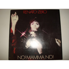 RENATO ZERO No! Mamma, No! 1973 (78) Italy Rock, Pop, Stage & Screen Chanson, Pop Rock