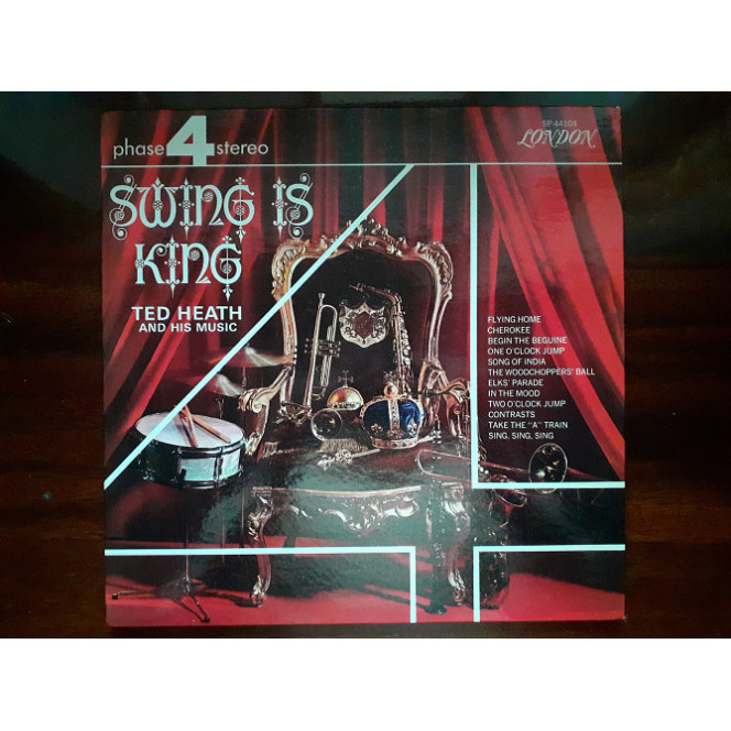 Виниловая пластинка LP Ted Heath And His Music – Swing Is King