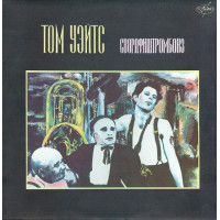 Tom Waits – Svordfishtrombonz Tom Waits