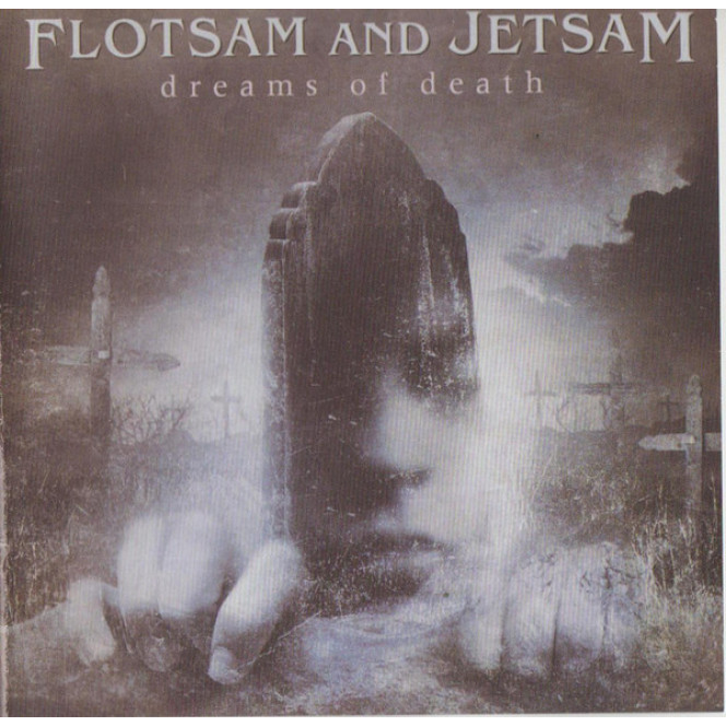 Flotsam And Jetsam 2005 - Dreams Of Death