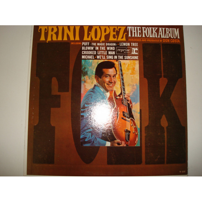 TRINI LOPEZ-The Folk Album 1965 USA Folk, Ballad, Vocal