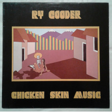 Ry Cooder – Chicken Skin Music