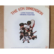 The 5th Dimension * ‎ – Living Together, Growing Together