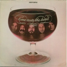 Deep Purple ‎ – Come Taste The Band 1st press US