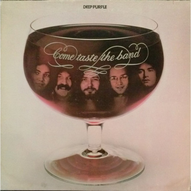 Deep Purple ‎ – Come Taste The Band 1st press US