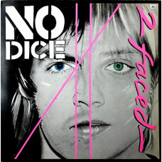 LP No Dice - 2 Faced (EMI – EMC 3282) United Kingdom