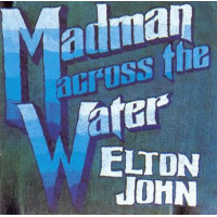 Elton John – Madman Across The Water