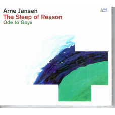 Arne Jansen – The Sleep Of Reason, ACT