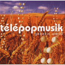 Télépopmusik ‎ – Genetic World (2001, USA)