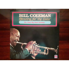 Виниловая пластинка LP Bill Coleman – Blowing For The Cats