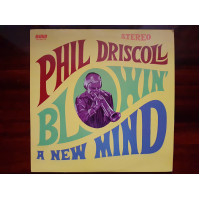 Vinyl record of LP Phil Driscoll – Blowin A New Mind