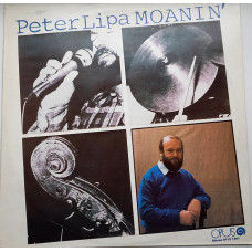 Peter Lipa – Moanin 1984 Jazz, Pop EX+