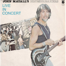 John Mayalls Bluesbreakers – Live In Concert