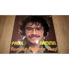 Pavol Hammel (Remote Barbers Shop) 1981. (LP). 12. Vinyl. Пластинка. Czechoslovakia. Ламинат.