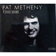 Pat Metheny. A Sassy Samba