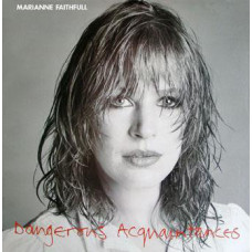 Vinyl record of Marianne Faithfull ‎ – Dangerous Acquaintances