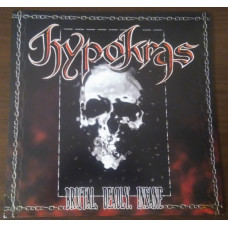 Hypokras / By The Sword - Brutal, Deadly, Insane / Metal Til Death