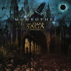 Munruthel The Dark Saga 2011 digipack