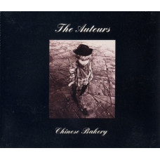 The Auteurs ‎– Chinese Bakery