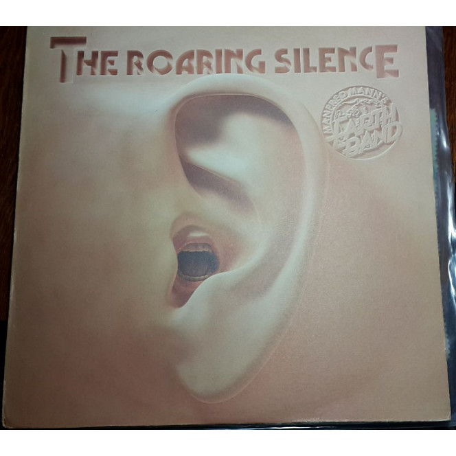 Manfred Mann's Earth Band ‎ – The Roaring Silence LP UK 1 press