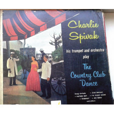 Charlie Spivak and his Orchestra - For the Country Club Dance