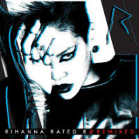 Rihanna - Rated R///Remixed (2010, CD)