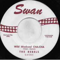 The Rebels ‎– Wild Weekend