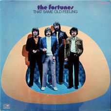 The Fortunes That Same Old Feeling - 1970 - LP.