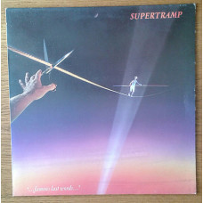 Supertramp-... famous last words... A&M 1982 (Holland)