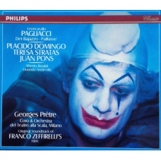 Ruggero Leoncavallo *, Placido Domingo, Teresa Stratas, Juan Pons - Pagliacci · Der Bajazzo · Paillas