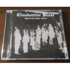 Clandestine Blaze - Night Of The Unholy Flames