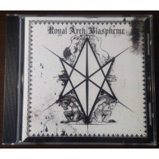 Royal Arch Blaspheme - II