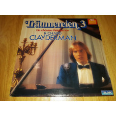 Richard Clayderman ‎ (Träumereien 3 • Die Schönsten Melodien Von Richard Clayderman) 1981. (LP). 12.