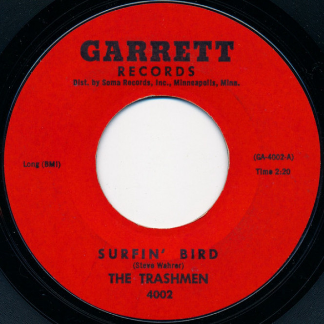 The Trashmen ‎ – Surfin' Bird