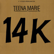 Teena Marie - 14K (12, Pit)