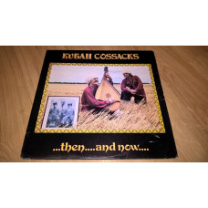 Kuban Cossacks. Kubansk_ Kozaki (Then And Now) 1986. (LP). 12. Vinyl. Plastinka. Canada.