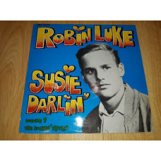 Robin Luke ‎ (Susie Darlin - Volume 1:The Rockin Fifties) 1958-61. (LP). 12. Vinyl. Пластинка. Ger